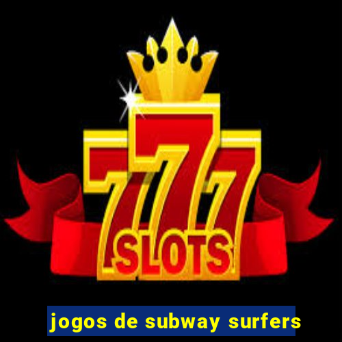 jogos de subway surfers